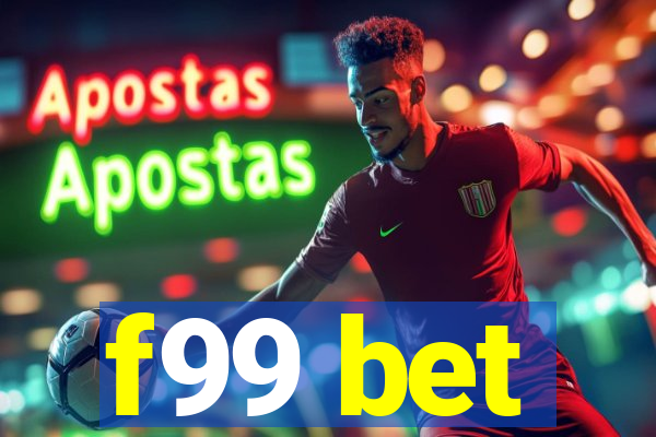 f99 bet